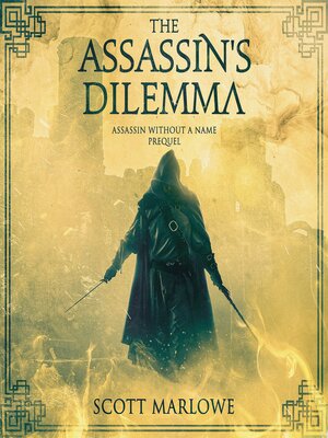 cover image of The Assassin's Dilemma